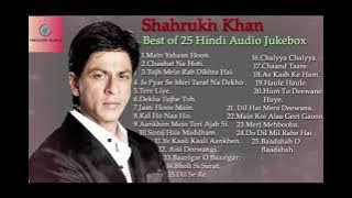 Shahrukh Khan Best Of 25 Hindi Audio songs