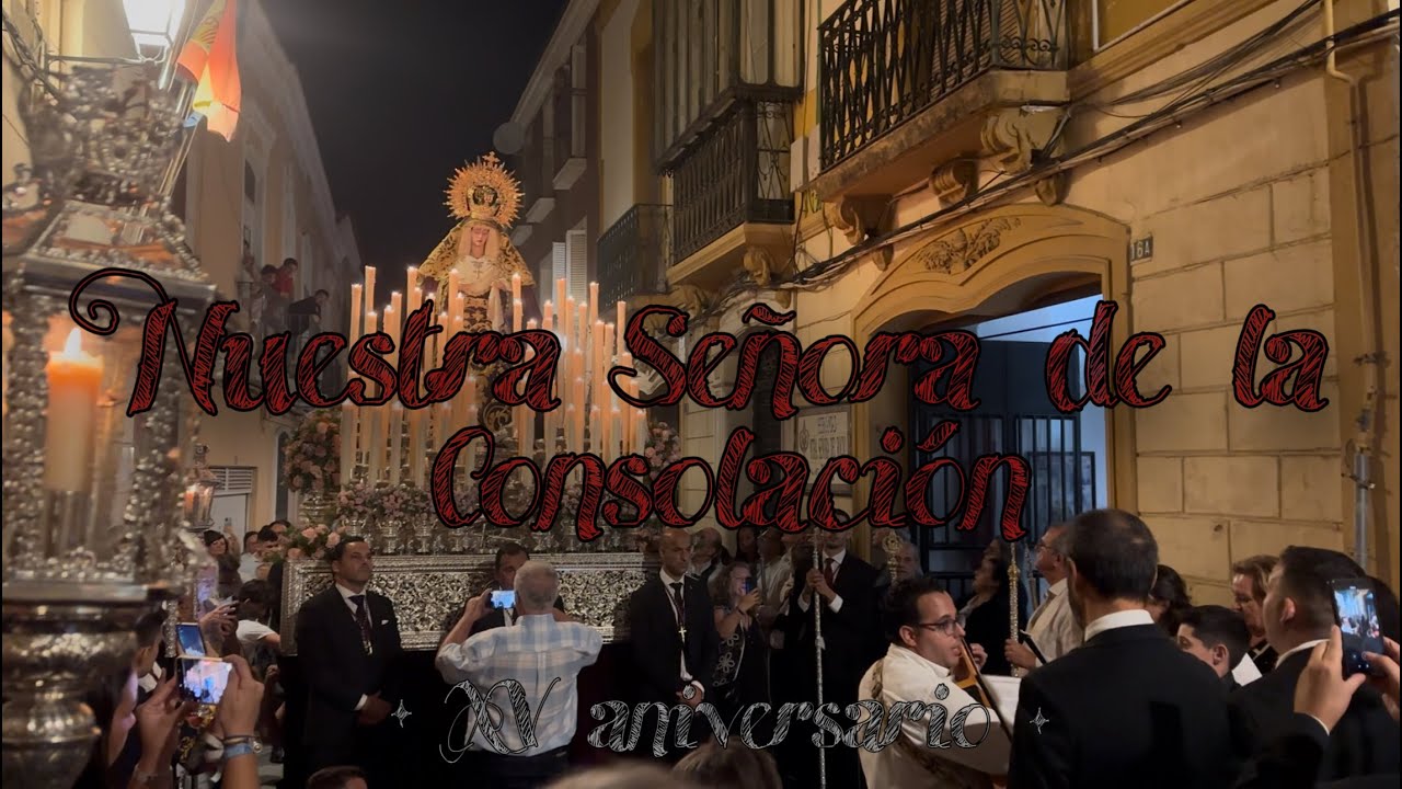 Nuestra Señora de la Consolación 2025 (Extraordinaria)