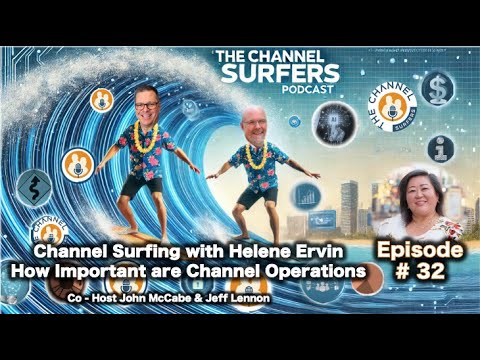 Episode 33: How Important is Channel Operations, with Helene Ervin