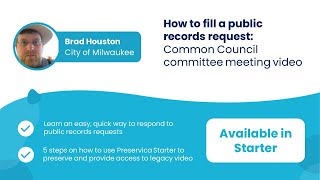 How to fill a public records request - Common Council committee meeting video