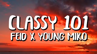 Feid x Young Miko - Classy 101 (Letra/Lyrics)