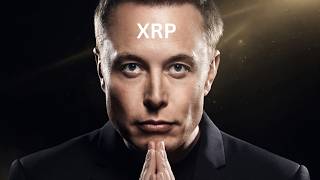XRP ELON MUSK FINALLY CLOSED THE LOOP !!!!!