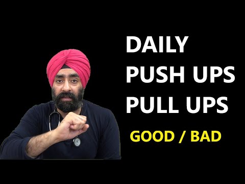 Daily Push Ups U0026 Pull Ups Are Good Or Bad | Scientific Reason | Dr.Education