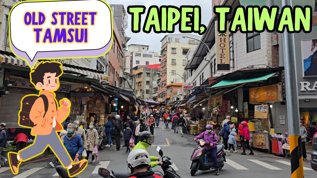 18/22 TAMSUI OLD STREET WALK | TAMSUI WHARF