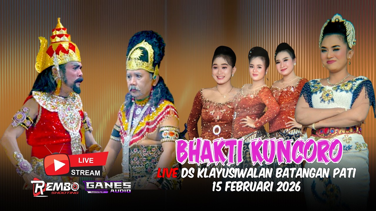 LIVE BHAKTI KUNCORO  ds klayusiwalan batangan pati15 februari 2026