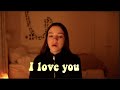 I Love You Billie Eilish Cover By Sarah Lola