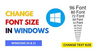 How to Change Font Size in Windows 10 and 11