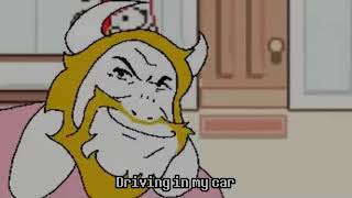 Driving in a Car Right After a Beer - Asgore Runs Over Dess With Lyrics