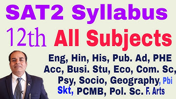 sat2 syllabus class 12 all subjects by Vijay Kumar