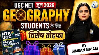 UGC NET Geography June 2026 | Geography Students Special Announcement | Geography By Simran Ma’am