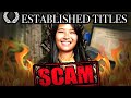 Debunking the established titles scam