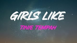 Tinie Tempah Girls Like Lyrics