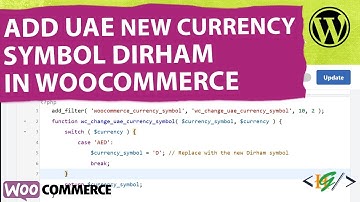 How to Add New UAE Currency Symbol Dirham in WooCommerce WordPress