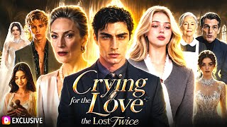 Drama Lengkap Crying For The Love We Lost Twice 2026 | Semua Episode Baru | Ulasan & Penjelasan Cerita