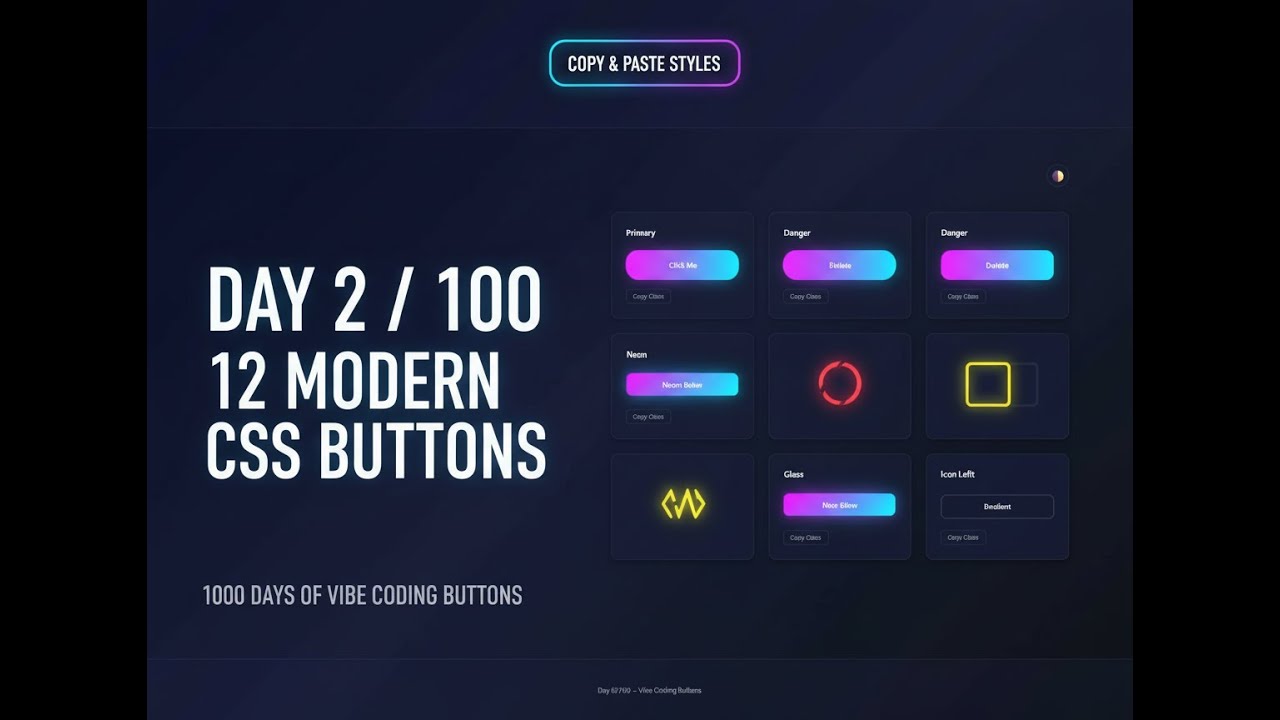 Stop Reusing Ugly Buttons – 12 Modern CSS Button Styles (Day 2/100 Vibe Coding)