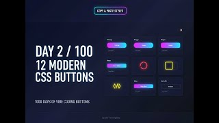 Day 2/100 – 12 Aesthetic CSS Buttons in Minutes (Copy &amp; Paste Styles)