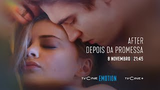 After - Depois Da Promessa 8 Novembro 2145 Tvcine Emotion