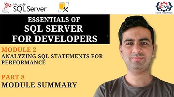 2.8 Analyzing SQL Statements for Performance Module Summary
