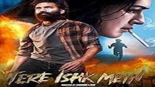 Tere Ishk Mein 2025 | Movie Announcement | AR Rahman | Dhanush | Aanand L Rai  Movie Review Upcoming