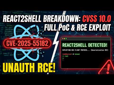 React2Shell Breakdown: CVE-2025-55182 Full PoC & RCE Exploit