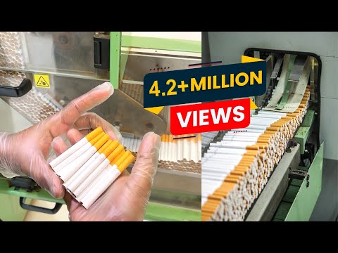 How Cigarettes are Manufactured - Start to Finish - Cigarette Manufacturing