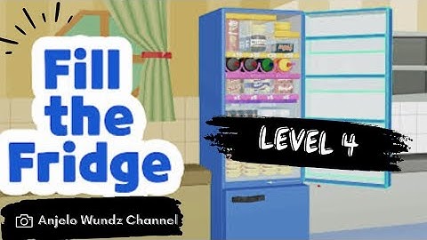 Fill The Fridge Level 4 || Anjelo Wundz Channel