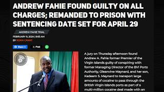 Famous BVI Needs To Confront Fallout Of Andrew Fahie Scandal Wealth