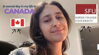 A Day In My Life In Canada Simon Fraser University Vancouver Bc