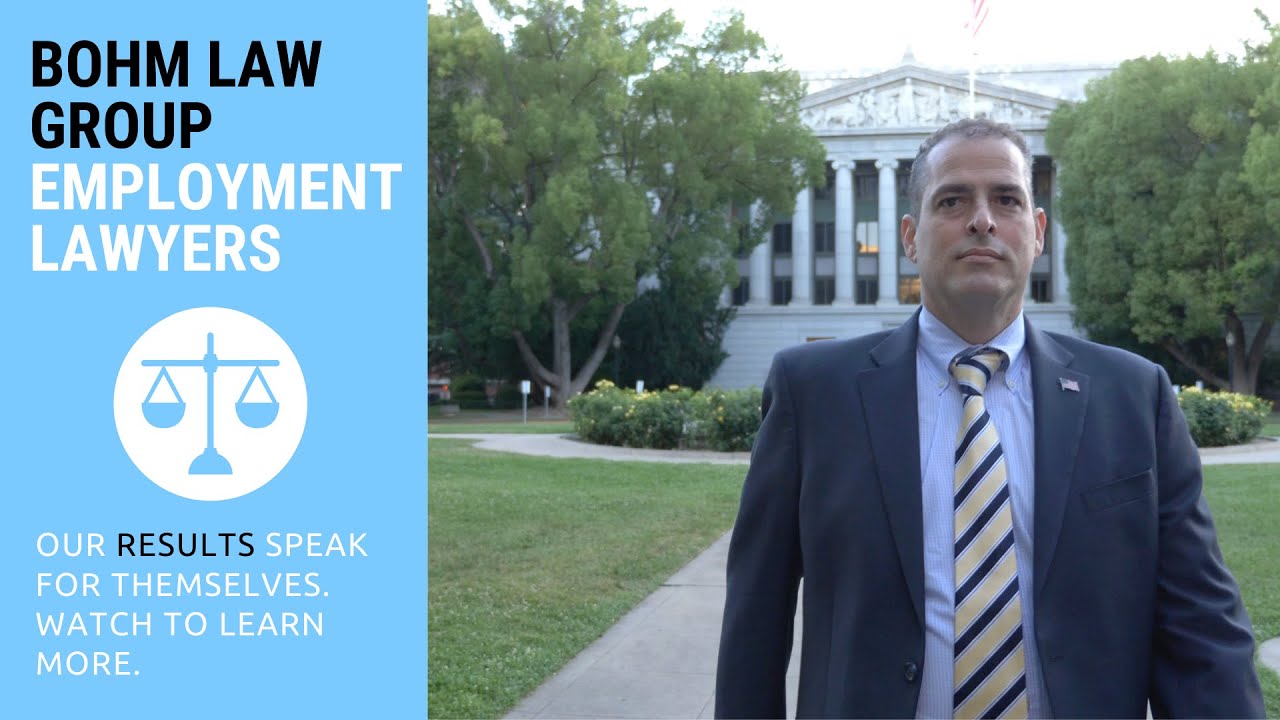 Lawrance Bohm & The Bohm Law Group | Employment Trial Lawyers