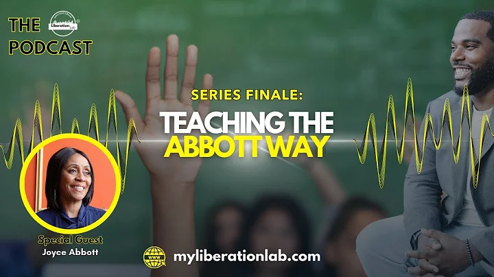 Series Finale: Teaching The Abbott Way