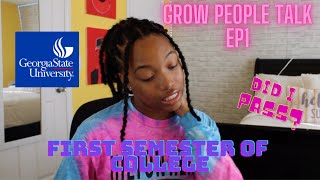First Semester of College is Horrible (Grown People Talk Ep1)