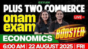 Plus Two Commerce Onam Exam - Economics | Exam - Booster | Xylem Plus Two Commerce