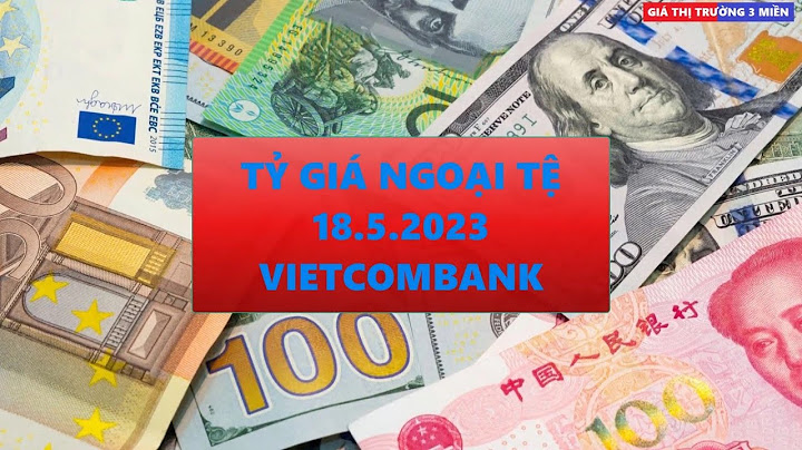 Tỷ giá usd trung bình hàng tháng năm 2023 vietcombank năm 2024