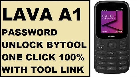 LAVA A1 MTK CPU (MT6261) PASSWORD UNLOK WITH TOOL NO NEED BOX TOOL LINK ON DASCRIPTION