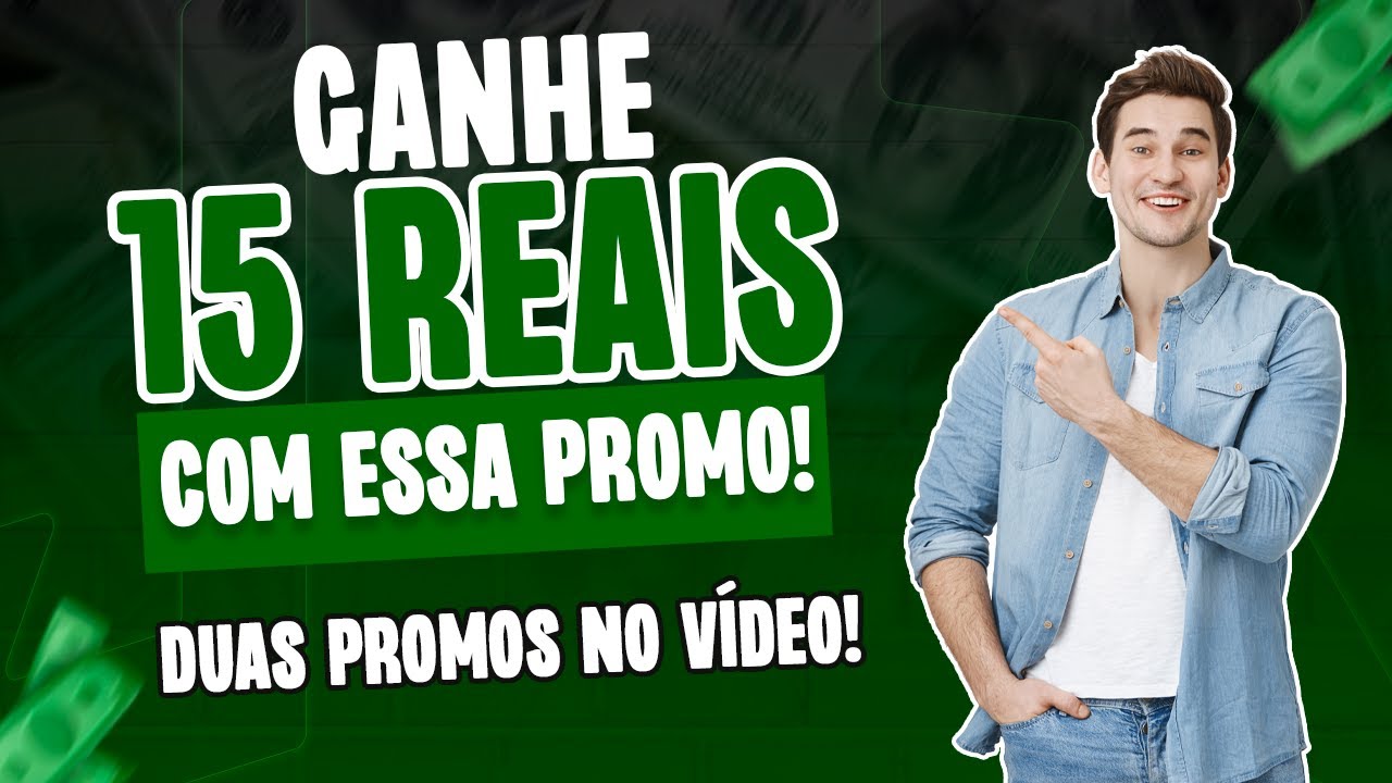 urgente-ganhe-de-15-reais-com-essas-promo-es-duas-promos-para