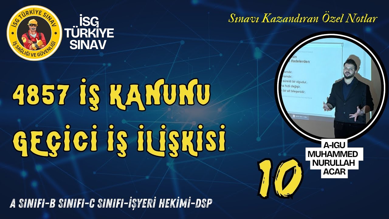 10. Konu - Geçici İş İlişkisi - 2026 isg ders notları