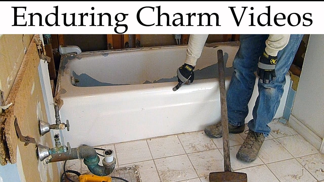 How To Remove A Bathtub You, How To Remove An Old Ceramic Bathtub
