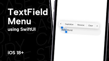Custom Context Menus in SwiftUI TextField | iOS 18+