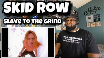 Skid Row - Slave To The Grind | REACTION