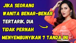 7 Tanda yang Menunjukkan Ketertarikan Sejati Seorang Wanita | Psikologi Wanita