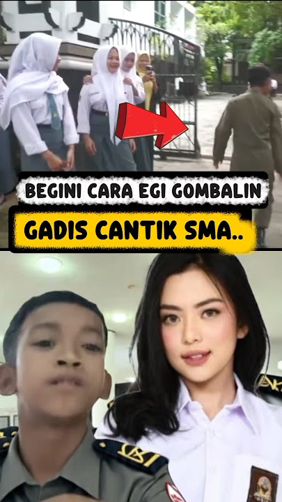 THIS IS HOW EGI FOLLOWS A PRETTY HIGH SCHOOL GIRL. #dedimulyadi #omzein #egi