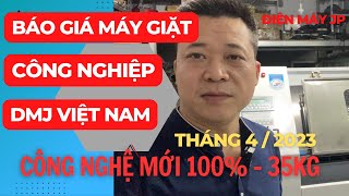 Video Test Giới thiệu và Báo giá Máy Giặt công nghiệp DMJ35s Việt Nam mới 100%