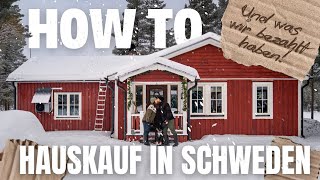 Was unser Haus in Schweden gekostet hat 🇸🇪 | Der komplette Kaufprozess ehrlich erklärt