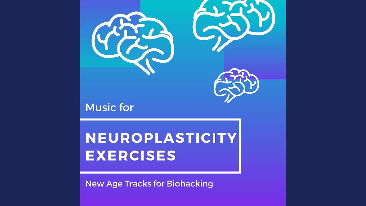 Watch Neuroplasticity Exercises on YouTube Watch Neuroplasticity Exercises on YouTube