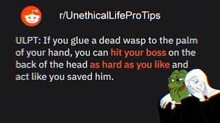 Unethical life pro tips from the sub reddit r/unethicallifeprotips
what are some of your slightly hacks? r/askreddit and
r/unethicallifeprotip...