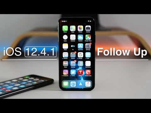 iOS 12.4.1 - Follow Up