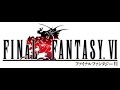 【FF6】ティナのテーマ～魔導研究所～戦闘～決戦 アレンジ【高音質】