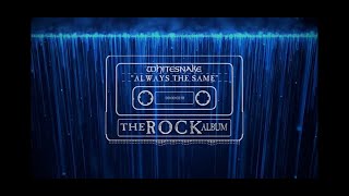 Whitesnake - Always The Same (Official Lyric Video)