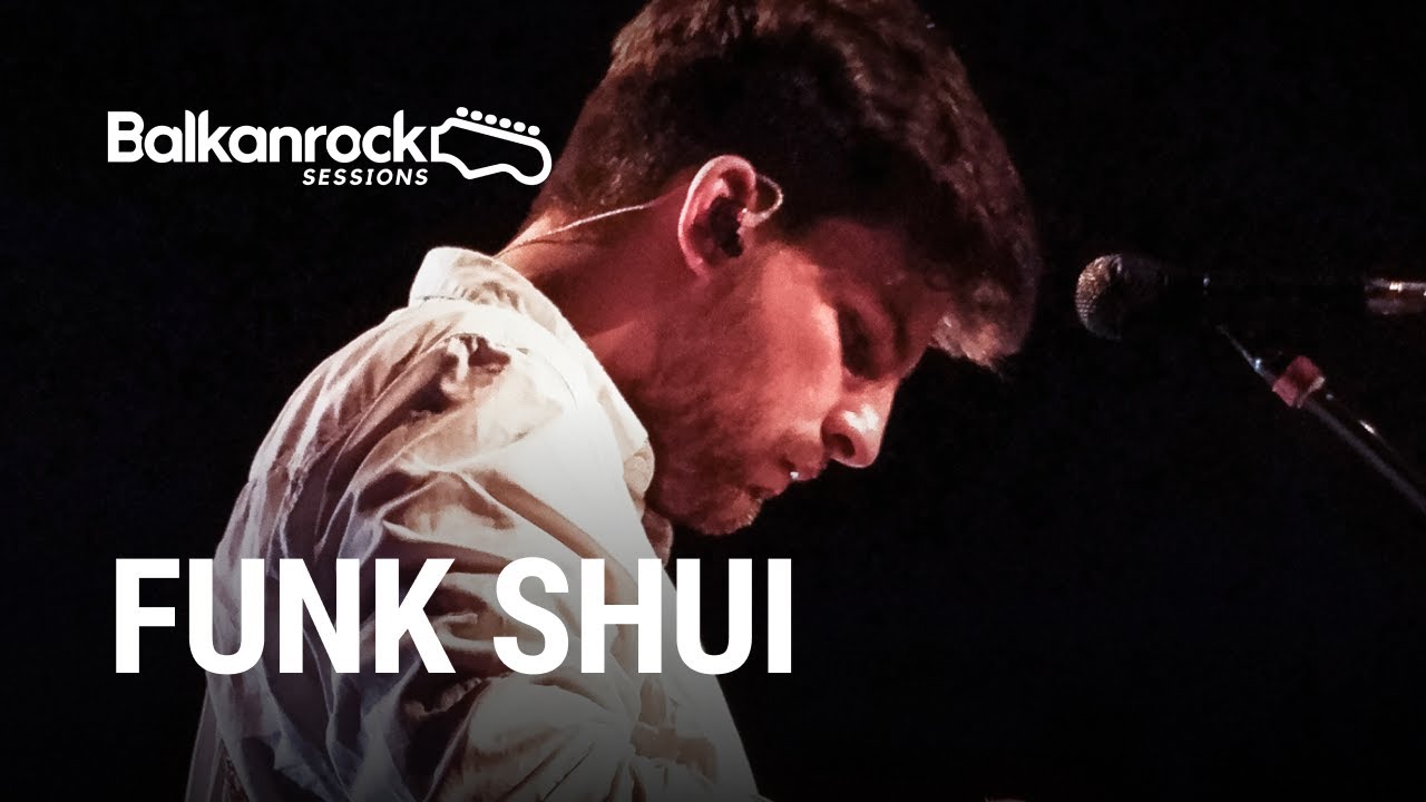 Funk Shui Full Performance (LIVE on Balkanrock Sessions) YouTube