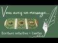 Criture intuitive  cartes guidance 3 choix